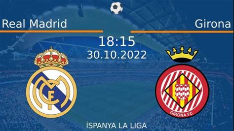 CANLI| Real Madrid- Girona maçını canlı izle (Maç linki)
